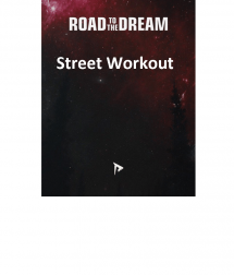 Street Workout-ROAD to the Dream!